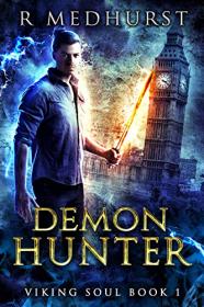 Demon Hunter by Rachel Medhurst (Viking Soul Book 1)