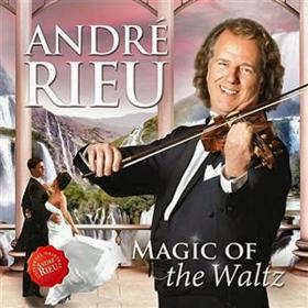 Andre Rieu - Magic Of The Waltz - Take Your Partners