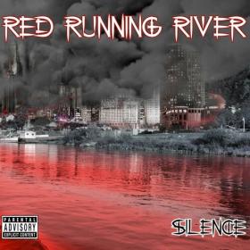 Red Running River - 2023 - Silence