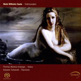 Gade - Violin Sonatas - Thomas Albertus Irnberger, Edoardo Torbianelli (2010)