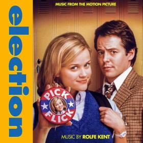 Rolfe Kent - Election (Music from the Motion Picture) (2023) Mp3 320kbps [PMEDIA] ⭐️