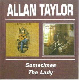 Allan Taylor - Sometimes-The Lady (1971,1998)⭐FLAC