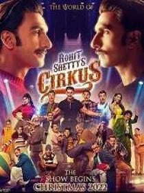 Cirkus (2022) 720p Hindi HQ HDRip - x264 - (DD 5.1 - 192Kbps & AAC) - 1.4GB 