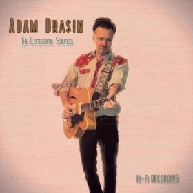 Adam Drasin - The Lonesome Sounds (2023)