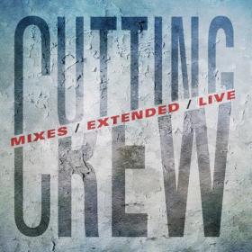 Cutting Crew - 2022 - Mixes _ Extended _ Live