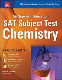 [ TutGee com ] McGraw-Hill Education SAT Subject Test Chemistry, 4th Edition