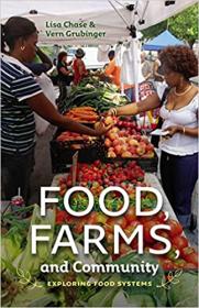 [ TutGee com ] Food, Farms, and Community - Exploring Food Systems