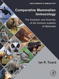 [ TutGee com ] Comparative Mammalian Immunology - The Evolution and Diversity of the Immune Systems of Mammals (EPUB)