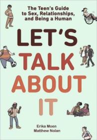 [ TutGee com ] Let's Talk About It - The Teen's Guide to Sex, Relationships, and Being a Human