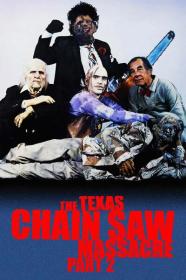 The Texas Chainsaw Massacre 2 1986 720p BluRay 800MB x264-GalaxyRG[TGx]