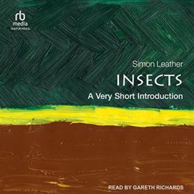 Simon Leather - 2023 - Insects꞉ A Very Short Introduction (Science)