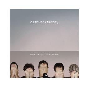 Matchbox Twenty - More Than You Think You Are (Deluxe) (StudioMasters) (2002 Rock) [Flac 24-44]