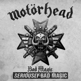 Motörhead - Bad Magic- SERIOUSLY BAD MAGIC (2023) FLAC [PMEDIA] ⭐️