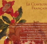 Karen Flint - Le Clavecin Francais Chambonnieres, Complete Works for Harpsichord, Vol  1 (2015) [FLAC]