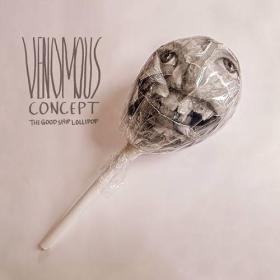 Venomous Concept - 2023 - The Good Ship Lollipop [320]