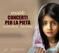 Vivaldi - Concerti Per La Pietà - Europa Galante, Fabio Biondi