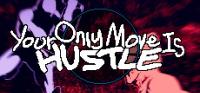 Your.Only.Move.Is.HUSTLE.v1.3.0
