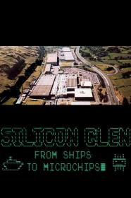 Silicon Glen From Ships To Microchips (2020) [720p] [WEBRip] [YTS]