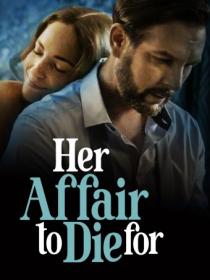 Her Affair to Die For 2023 720p WEB h264-BAE