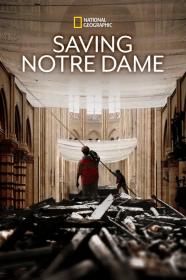 Saving Notre-Dame (2020) [720p] [WEBRip] [YTS]