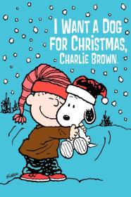 I Want A Dog For Christmas Charlie Brown (2003) [720p] [WEBRip] [YTS]
