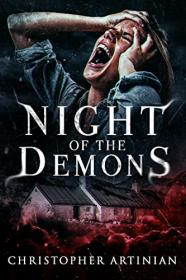 Night of the Demons by Christopher Artinian (Scares in Scotland)