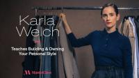 Karla Welch Teaches Building and Owning Your Personal Style