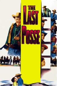 The Last Posse (1953) [1080p] [BluRay] [YTS]