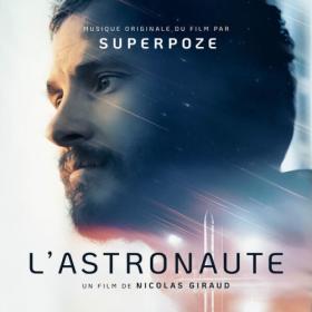 Superpoze - L'Astronaute (Bande originale du film) (2023) [24Bit-44.1kHz] FLAC [PMEDIA] ⭐️