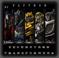 DJ PafTron-TechnoTron Transformers (2023)