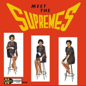 The Supremes - Meet The Supremes (Remastered) (2023) [24Bit-96kHz] FLAC [PMEDIA] ⭐️