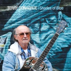 Terry Donaghue - 2023 - Shades of Blue (FLAC)