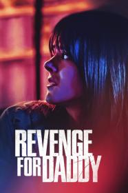 Revenge For Daddy (2020) [720p] [WEBRip] [YTS]