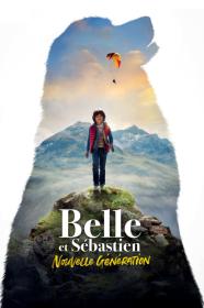 Belle Et Sebastien Nouvelle Generation (2022) [FRENCH] [720p] [BluRay] [YTS]