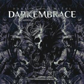 Dark Embrace - 2023 - Dark Heavy Metal