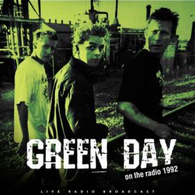 Green Day - On The Radio (Live) (2023) FLAC [PMEDIA] ⭐️