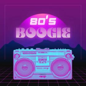 Various Artists - 80's Boogie (2023) Mp3 320kbps [PMEDIA] ⭐️