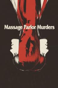 Massage Parlor Murders (1973) [REMASTERED] [720p] [BluRay] [YTS]
