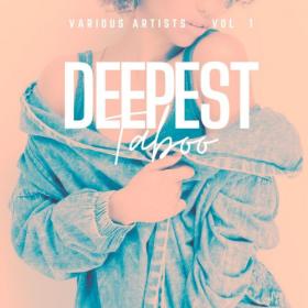 VA - Deepest Taboo, Vol  1 (2023)