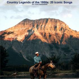 Various Artists - Country Legends of the 1950s_ 20 Iconic Songs (All Tracks Remastered) (2023) Mp3 320kbps [PMEDIA] ⭐️