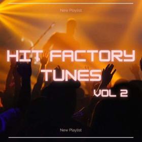 Hit Factory Tunes 2 (2023) Flac