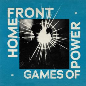 Home Front - Games Of Power (2023) Mp3 320kbps [PMEDIA] ⭐️