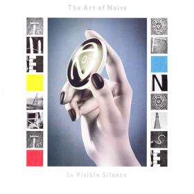 The Art Of Noise - In Visible Silence [2CD] (2017 Elettronica) [Flac 16-44]
