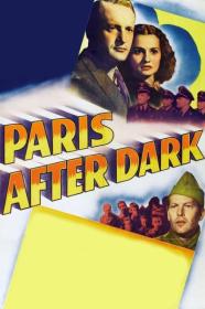 Paris After Dark 1943 DVDRip 600MB h264 MP4-Zoetrope[TGx]