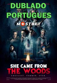 She Came from the Woods (2022) 720p HDCAM [Dublado Portugues] MOSTBET