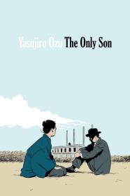 The Only Son (1936) [BLURAY] [1080p] [BluRay] [YTS]