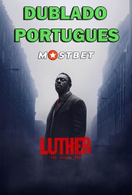 Luther O Cair da Noite (2023) 720p HDCAM [Dublado Portugues] MOSTBET