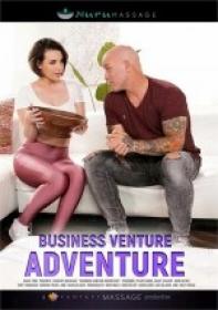Business Venture Adventure [Fantasy Massage 2022] XXX WEB-DL SPLIT SCENES
