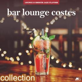 VA - M-Sol Project  Bar Lounge Costes Collection (2019-2021) MP3