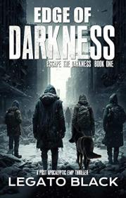 Edge of Darkness by Legato Black (Edge of Darkness 1)